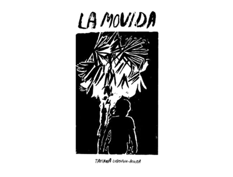 Livro La Movida de Tatiana Luboviski-Acosta (Inglês)