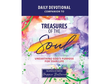 Livro The Purpose Devotional - Biblical Illustrations Of Those Who Lived In Gods Purpose De Maggie Bellevue (inglês)