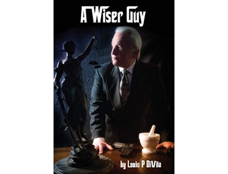 Livro A Wiser Guy de Louis P DiVita (Inglês)