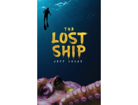 Livro The Lost Ship de Jeff Lucas (Inglês)