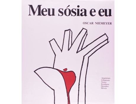 Livro Meu Sosia E Eu de Oscar Niemeyer (Português)
