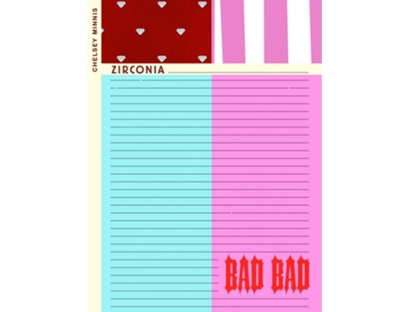 Livro Zirconia ...................... Bad Bad de Chelsey Minnis (Inglês)