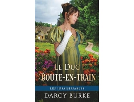 Livro Le Duc Boute-en-train de Darcy Burke (Francês)