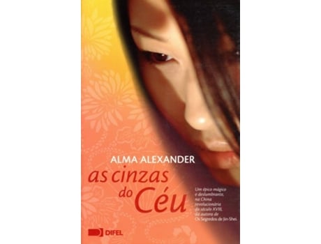 Livro As Cinzas Do Céu de Alma Alexander