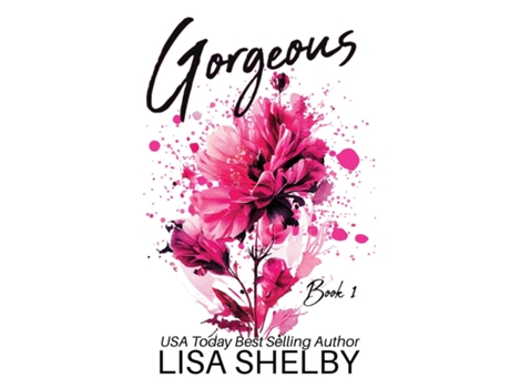 Livro Gorgeous Book One de Lisa Shelby (Inglês)