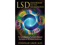 Livro LSD Doorway to the Numinous de Stanislav Grof (Inglês)