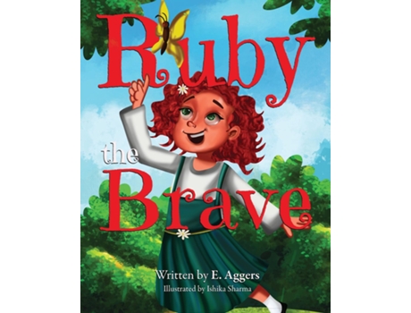 Livro Ruby the Brave de ericka aggers (Inglês)