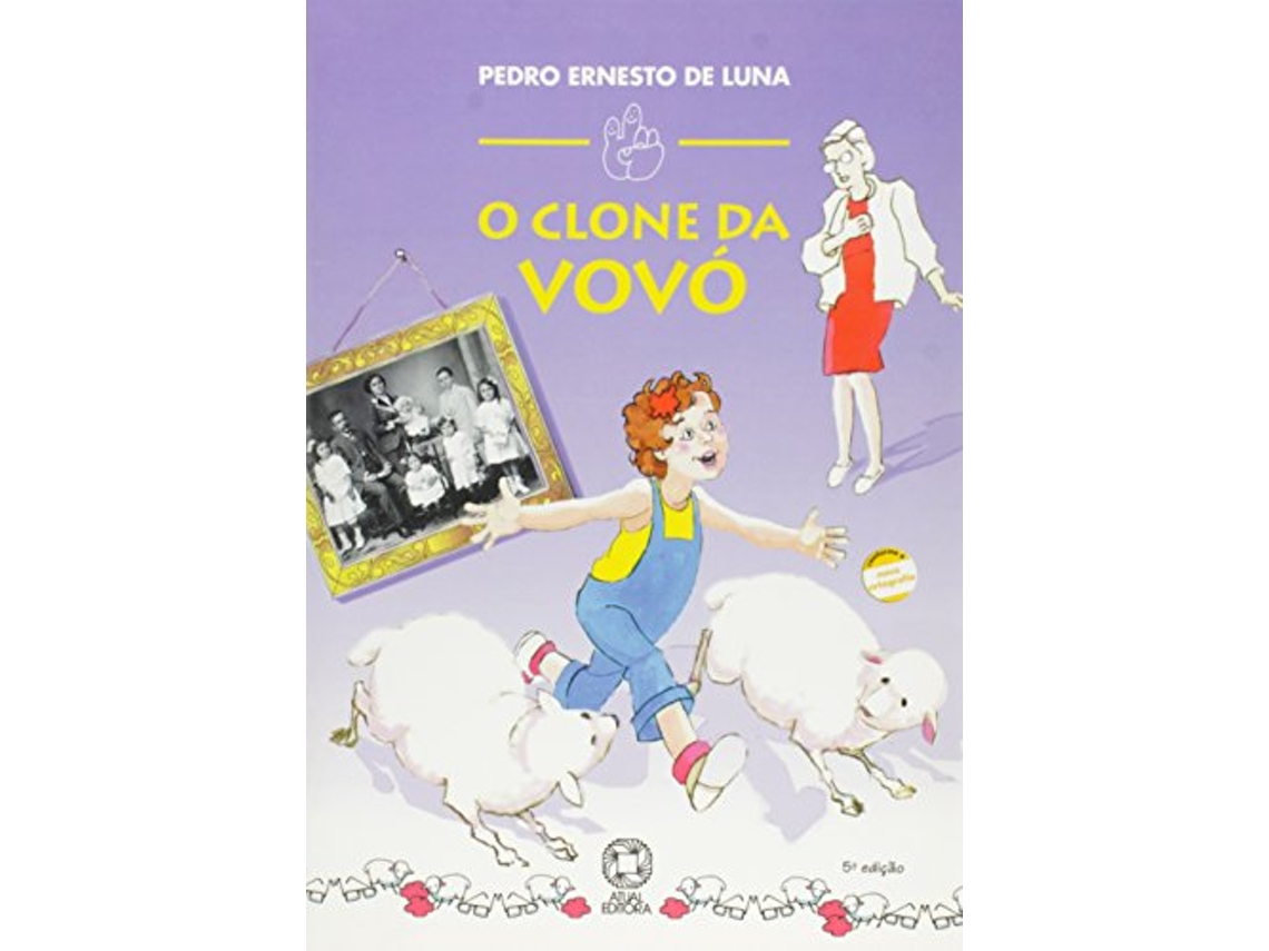 Livro Clone Da Vovo, O de Naara Luna (Português do Brasil)