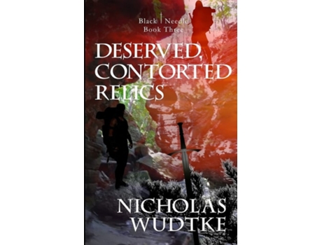 Livro Deserved, Contorted Relics De Nicholas Wudtke (inglês)