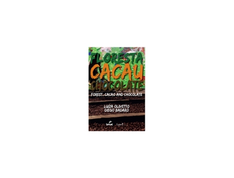 Livro Floresta Cacau e Chocolate de Luiza Oliveira (Português do Brasil)