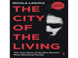 Livro City of the Living de Nicola Lagioia (Inglês)