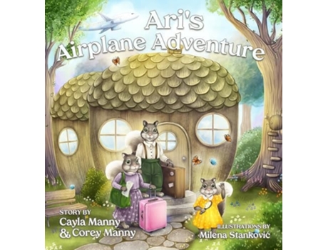 Livro Aris Airplane Adventure A Story About Traveling for the First Time de Cayla Manny (Inglês)