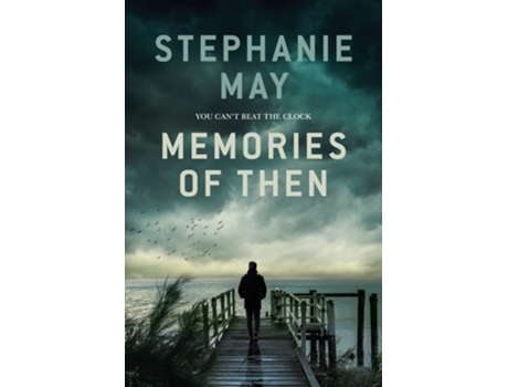Livro Memories Of Then De Stephanie May (inglês)