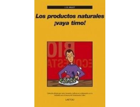Livro Productos Naturales ¡Vaya Timo!, Los de José Miguel Mulet Salort (Español)