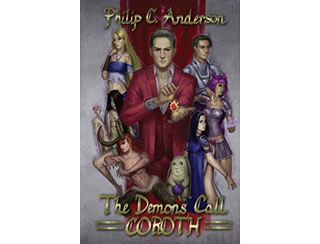Livro The Demons Call Coroth de Philip C Anderson (Inglês)