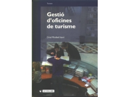 Livro Gestió DOficines De Turisme de Oriol Miralbell Izard