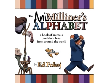 Livro The Animilliners Alphabet De Pokoj, Ed Et Al. (inglês)