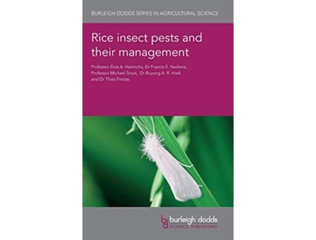 Livro Rice Insect Pests and Their Management de Emeritus Prof E A Heinrichs, Dr Francis E Nwilene et al. (Inglês - Capa Dura)