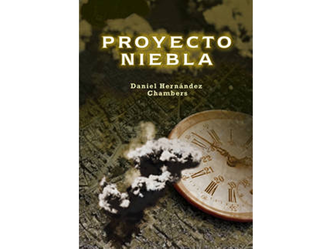 Livro Proyecto Niebla de Daniel Hernández Chambers (Espanhol)