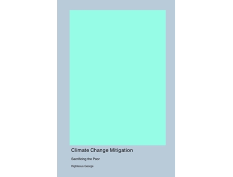 Livro Climate Change Mitigation de Righteous George (Inglês)