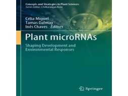 Livro Plant microRNAs Shaping Development and Environmental Responses de Springer Nature BV (Inglês)