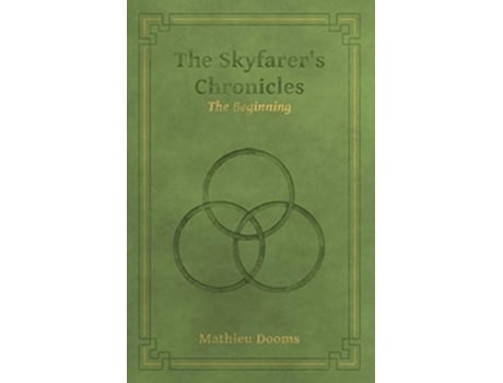 Livro The Skyfarers Chronicles - The Beginning De Mathieu Dooms (inglês)