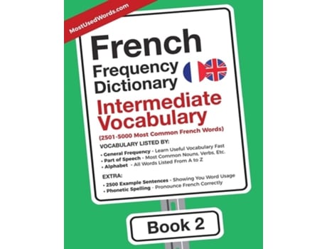 Livro French Frequency Dictionary - Intermediate Vocabulary 2501-5000 Most Common French Words De Mostusedwords (inglês)