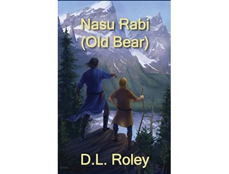 Livro Nasu Rabi Old Bear de DL Roley (Inglês)