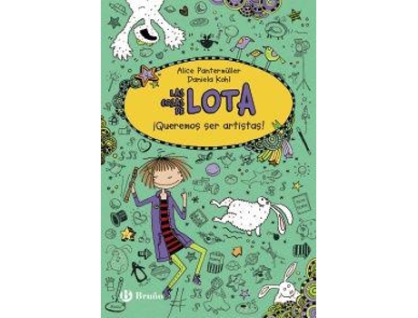 4.Queremos Ser Artistas!.(Las Cosas De Lota)