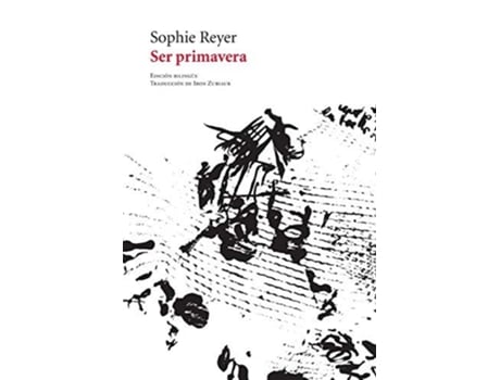Livro Ser Primavera De Sophie Reyer (espanhol)