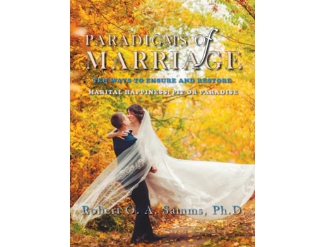 Livro Paradigms Of Marriage De Robert O A Samms Phd (inglês)