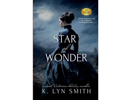 Livro Star of Wonder A Sweet Victorian Holiday Novella de K Lyn Smith (Inglês)