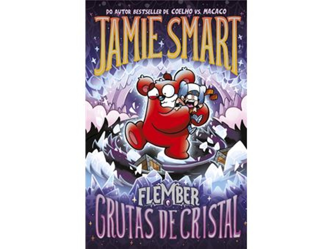 Livro Flember - Grutas De Cristal De Jamie Smart (português)