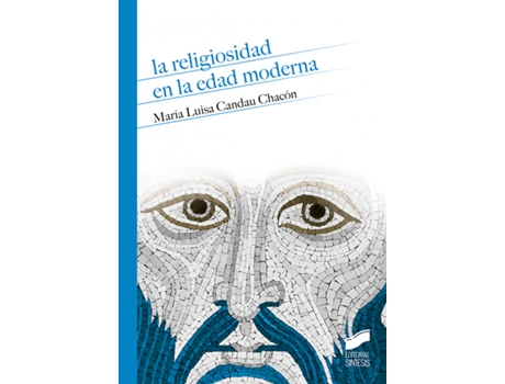 Livro La Religiosidad En La Edad Moderna de María Luisa Candau Chacón (Espanhol)