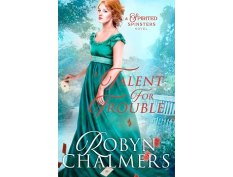 Livro A Talent for Trouble de Robyn Chalmers (Inglês)