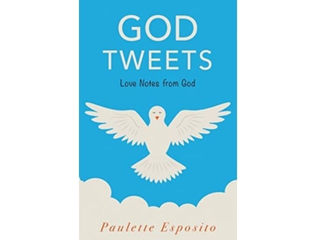 Livro God Tweets Love Notes from God de Rev Paulette Esposito (Inglês)