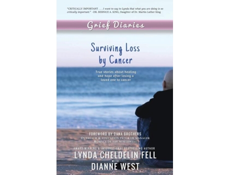 Livro Grief Diaries Surviving Loss By Cancer De Lynda Cheldelin Fell (inglês)