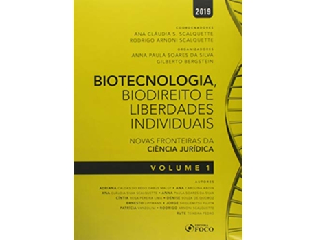 Livro Biotecnologia, Biodireito Saúde Novas Fronteiras Da Ciência Jurídica - Vol. 1 de Bernardo Salgado (Português do Brasil)