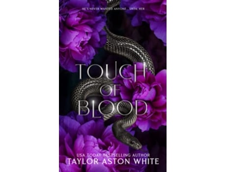 Livro Touch of Blood Special Edition A Dark Paranormal Romance Curse of the Guardians Special Edition Covers de Taylor Aston White (Inglês)