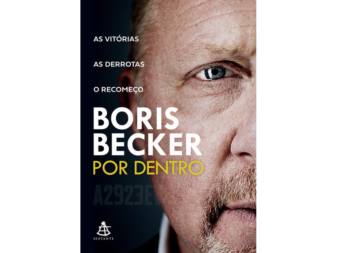 Livro Boris Becker Por Dentro As Vitórias. As Derrotas. O Recomeço. de Boris Becker (Português do Brasil)