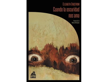Livro Cuando La Oscuridad Nos Ama de Engstrom Elizabeth (Espanhol)