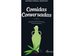 Livro Comidas Conversadas de Antonio Manuel Monteiro (Português)