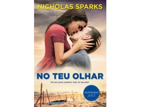 Livro No Teu Olhar de Nicholas Sparks (Português - 2015)