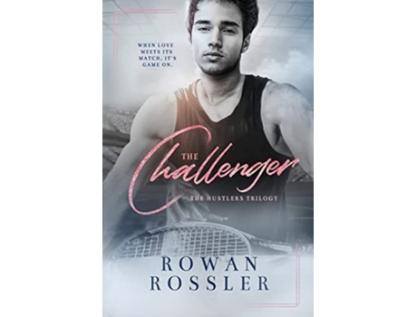 Livro The Challenger de Rowan Rossler (Inglês)
