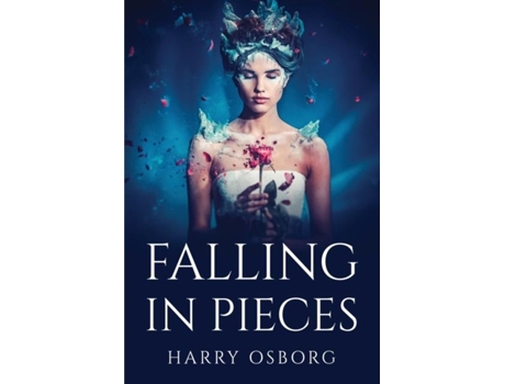 Livro Falling To Pieces De Harry Osborg (inglês)