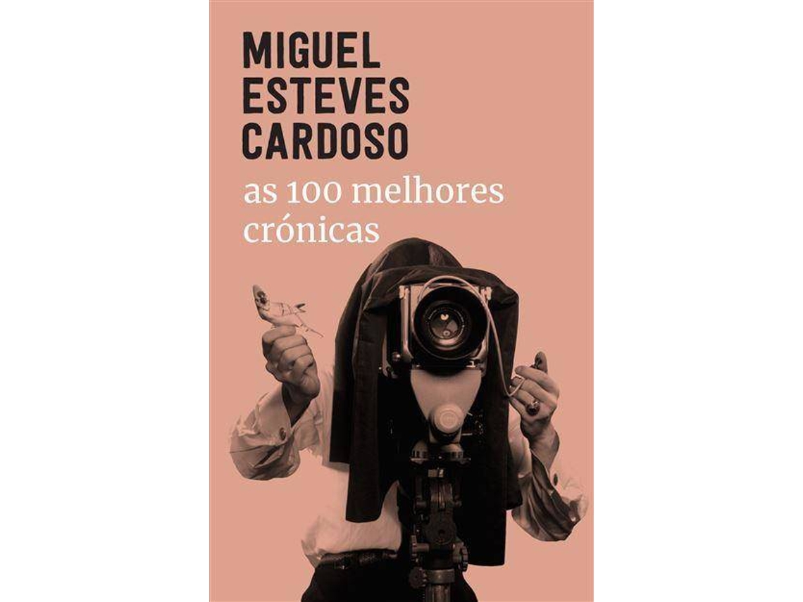 Livro As 100 Melhores Crónicas de Miguel Esteves Cardoso (Português)