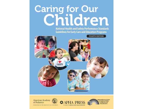Livro Caring for Our Children de American Academy Of Pediatrics, American Public Health Association et al. (Inglês)