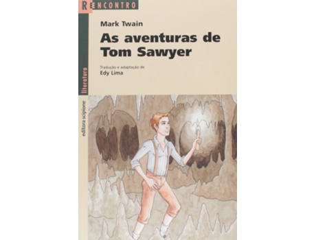 Livro Aventuras De Tom Sawyer, As - Colecao Reencontro de Mark Twain (Português do Brasil)