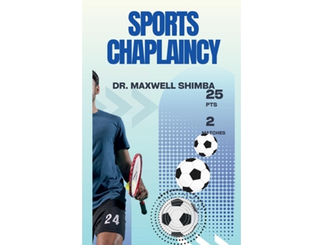 Livro Sports Chaplaincy de Maxwell Shimba (Inglês)