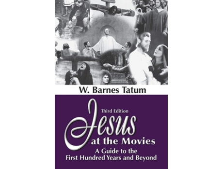 Livro Jesus At The Movies De W Barnes Tatum (inglês)